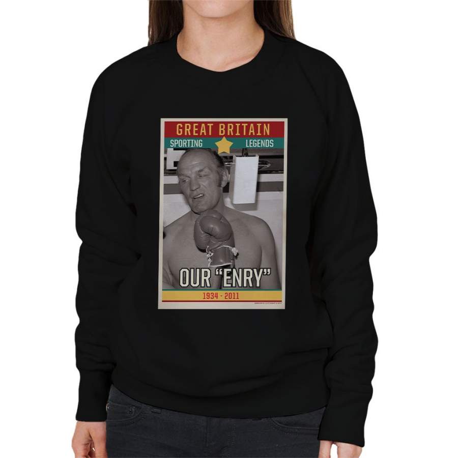 Sporting Legends Poster Great Britain Henry Cooper Boxer Our Enry 1934 To 2011 Women’s Sweatshirt