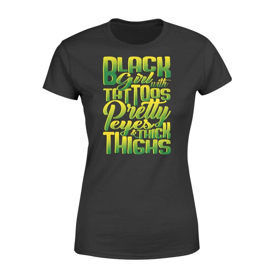 Plus size – Black girls with tattoos and thick thighs – Premium Women’s T-shirt