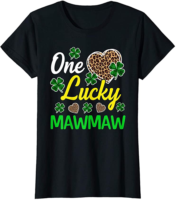 Womens One Lucky Mawmaw Lucky Shamrock St Patrick’s Day Leopard T-Shirt