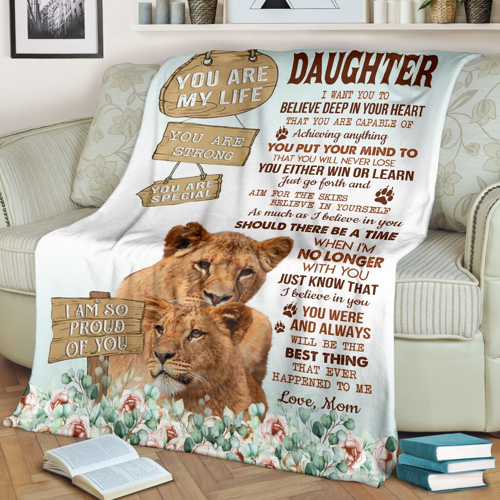 To My Daughter Fleece Blanket – You Are My Life, I Am So Proud Of You Gift For Daughter From Mom Birthday Gift Home Decor Bedding Couch Sofa Soft