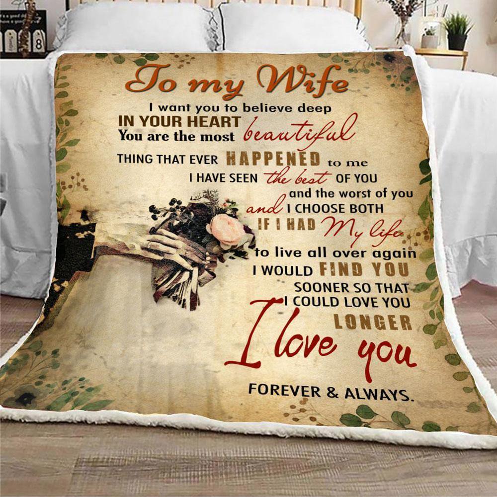 To My Wife I Could Love You Longer – Gift For Wife, Blanket For Wife, Wifey Presents Home Decor Gift For Family – Sherpa Blanket Fleece Blanket