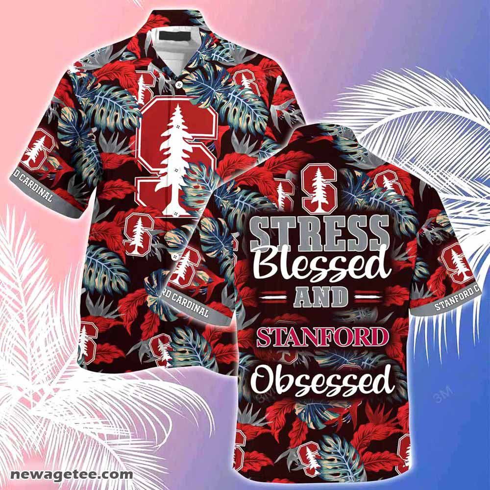 NCCA Stanford Cardinal Blessed Obsessed Hawaiian Shirt