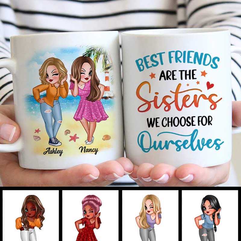 Best Friends Are The Sisters We Choose Bestie Gift Personalized Mug