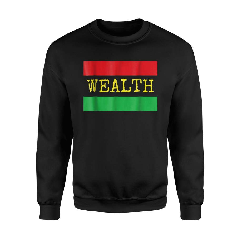 African American Africa Colors – Black Wealth Sweatshirt