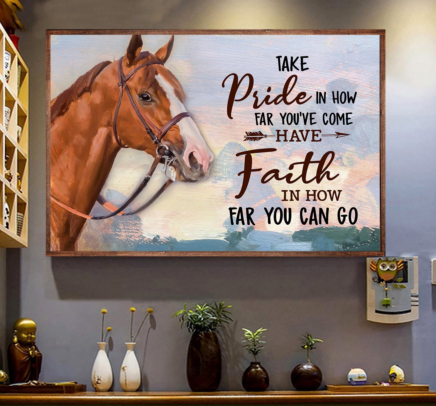 Horse Poster/Canvas, Take Pride In How Far You’Ve Come, Horse Canvas Wall Art, Poster Gift For Horse Lovers