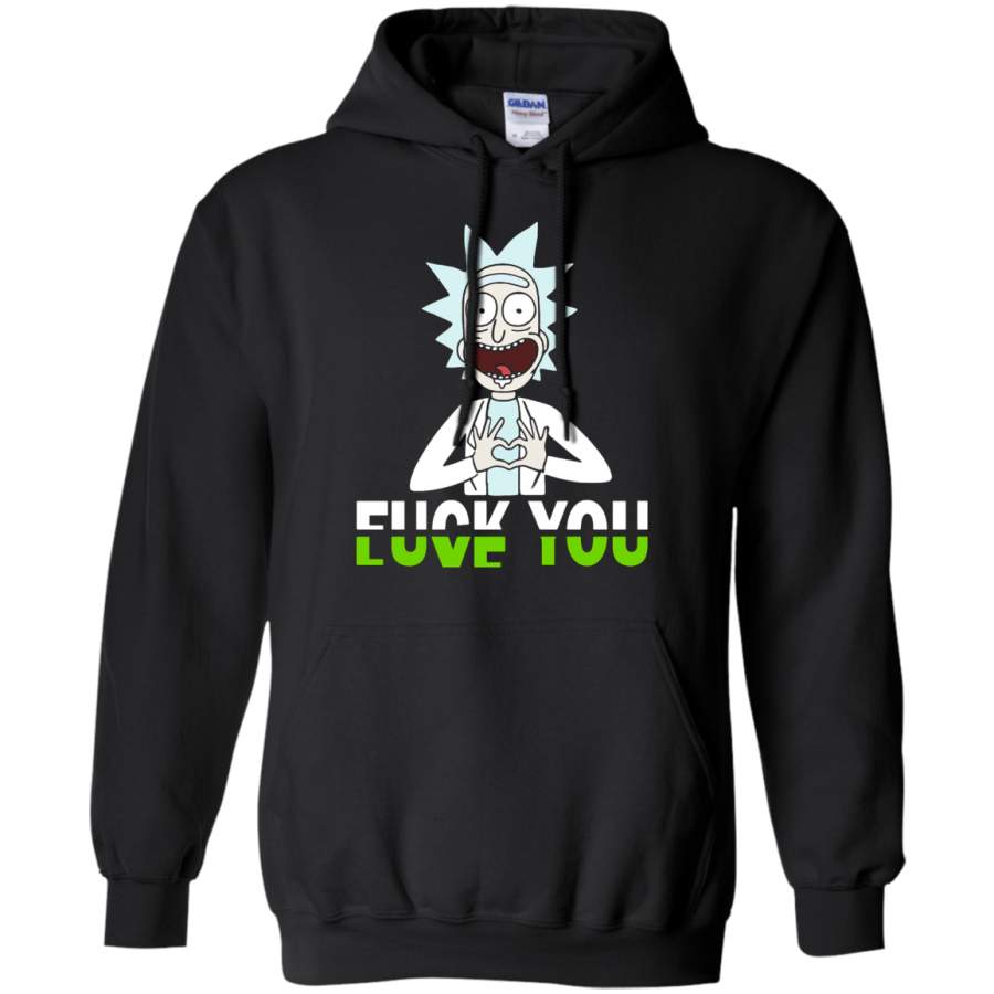 AGR Rick And Morty Fuck You And Love You Hoodie