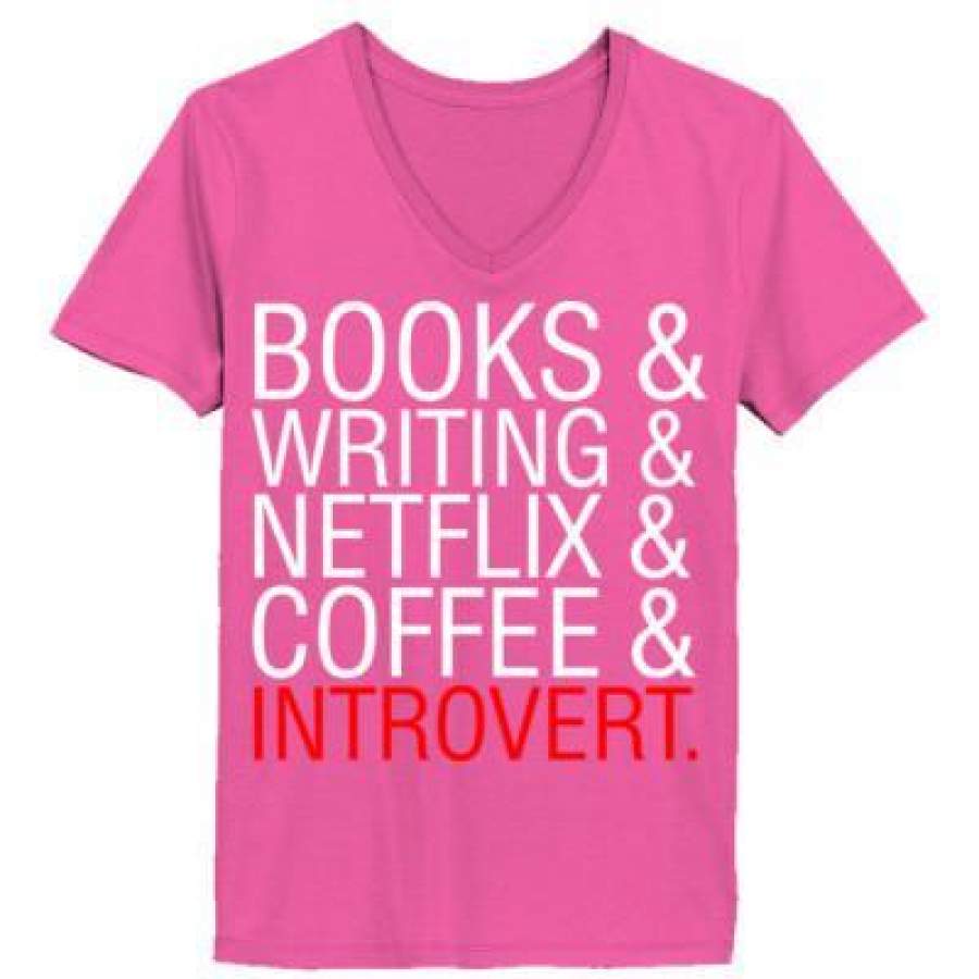 AGR Books Writing Netflix Coffee Introvert – Ladies’ V-Neck T-Shirt