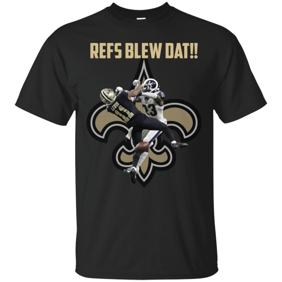 Refs Blew Dat We Were Robbed New Orleans Saints Football Fans Shirt