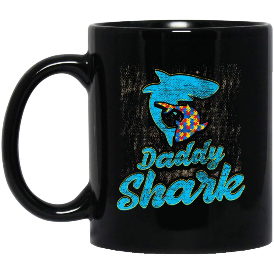 Daddy Shark Autism Awareness Day For Dad Father 11oz 15oz Black Mug Idea 2nd April Puzzle Ribbon Support Autism Dad Mom Kids Autistic