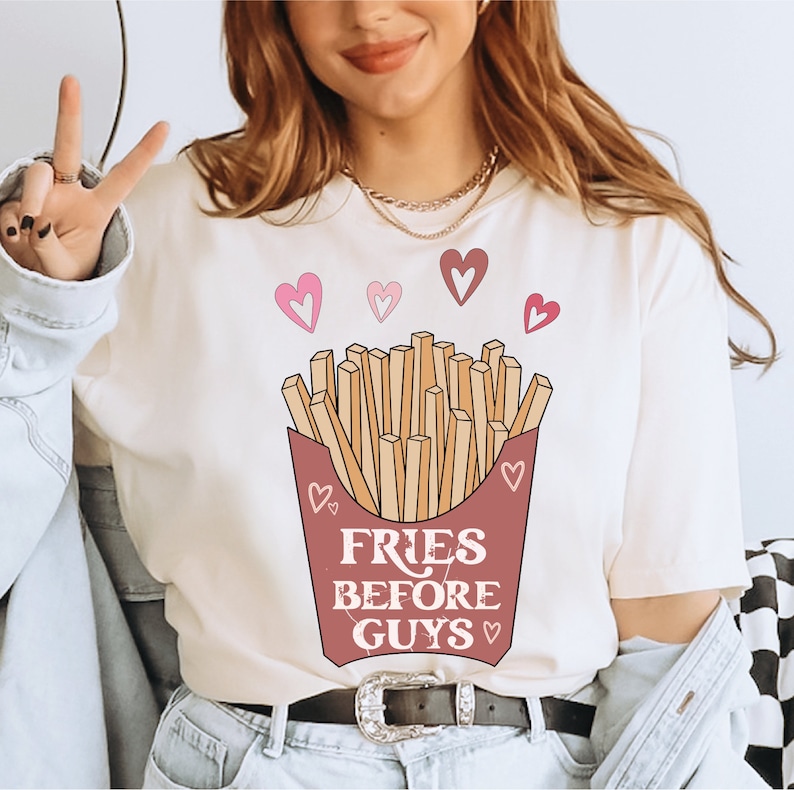 Fries Before Guys Valentines Comfort Colors shirt, Cute Valentines Shirt, Funny Valentines Shirt, Youth Toddler Valentines Shirt LS771