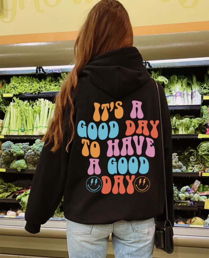 Good Day Hoodie, Positive Cute Hoodie, Cozy Pinterest Sweatshirt, Trendy Words On Back Hoodie, Black