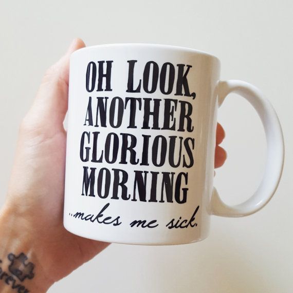 Handmade “Oh Look Another Glorious Morning… Makes Me Sick” Coffee Mug – Handmade Coffee Cup – Halloween Mug – Hocus Pocus Coffee Cup
