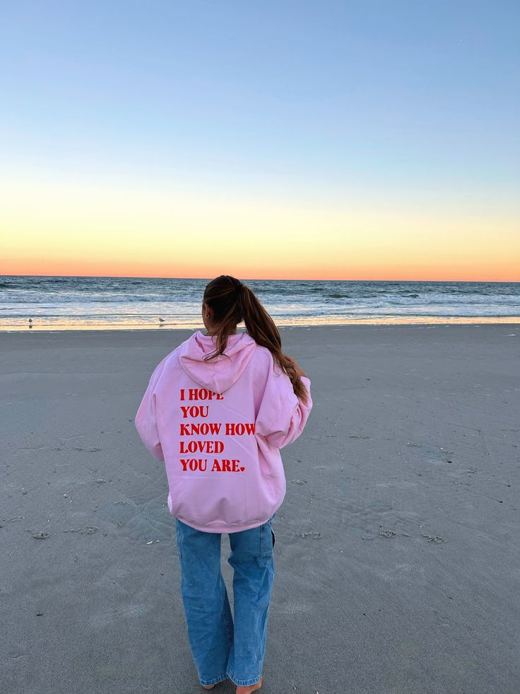 I Hope You Know How Loved You Are Hoodie, Light Pink