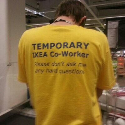 I k e a temporary co-worker tee