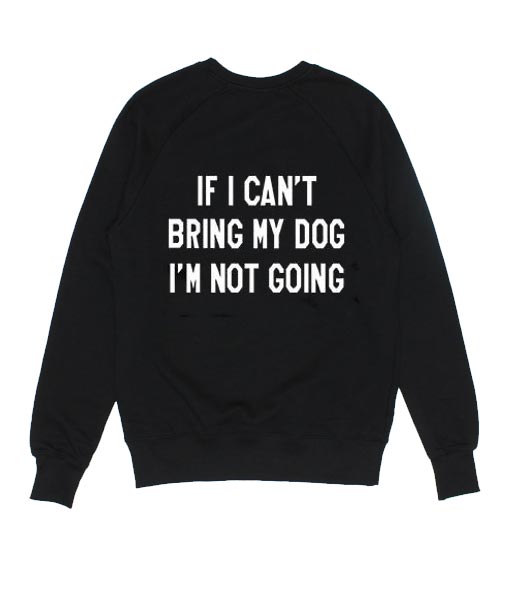 If I Can’t Bring My Dog I’m Not … fashionstation