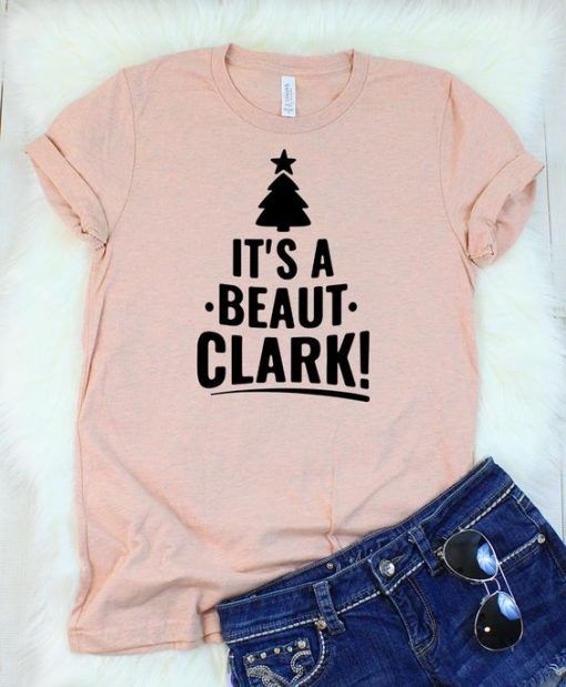 It’s a Beaut Clark Christmas Vacation T-Shirt