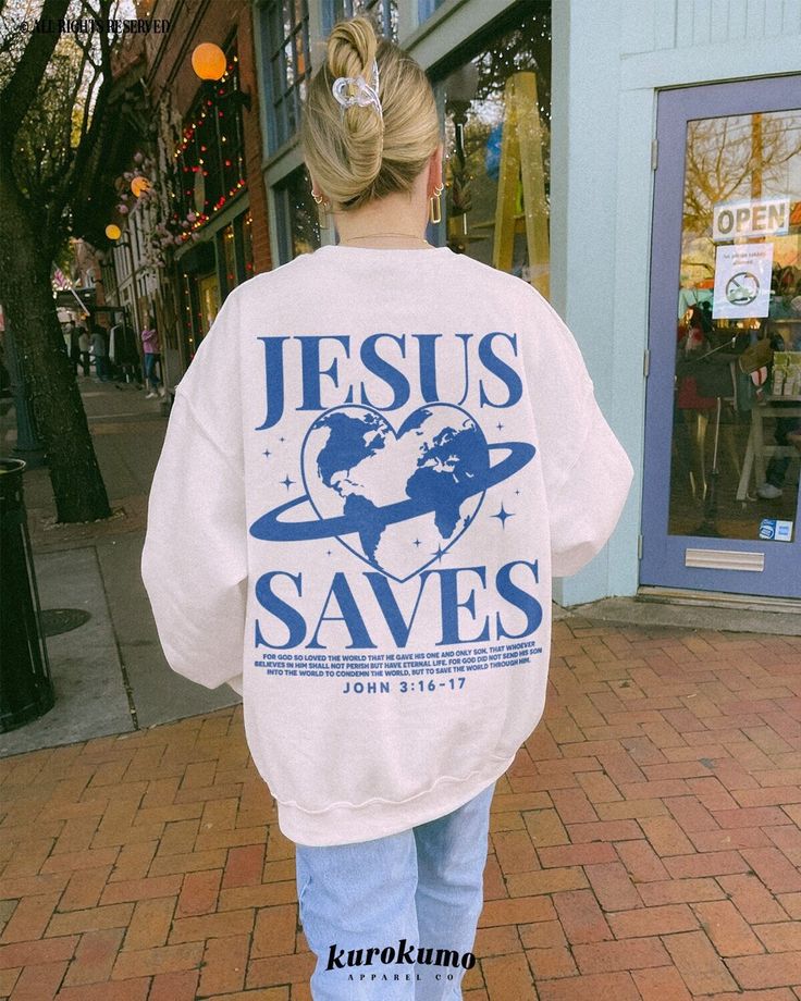 Jesus Saves Crewneck Aesthetic Christian Streetwear Sweatshirt Faith Crewneck Love Bible Verse Sweatshirt Indie Planet Earth Graphic Sweater