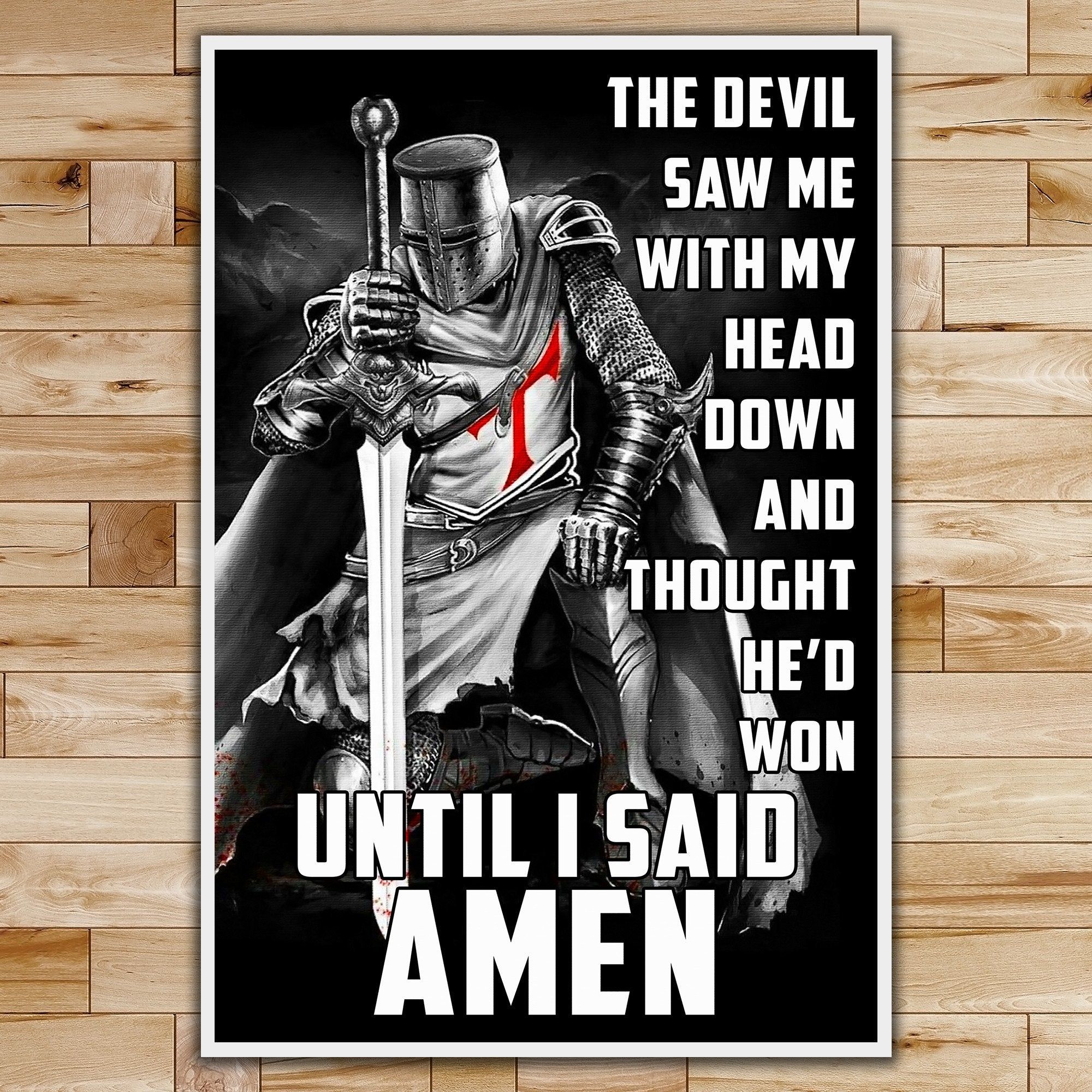 Kt016 Until I Said Amen Knight Templar Poster – Markplus