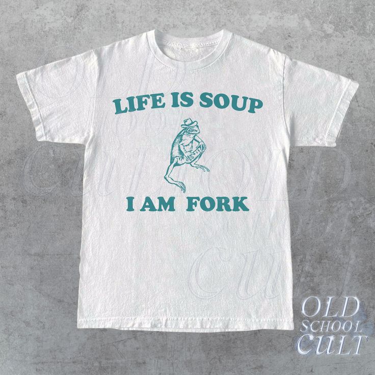 Life Is Soup I Am Fork Frog Graphic T Shirt, Unisex Funny Retro Shirt, Funny Frog Meme Tee, Vintage Style Relaxed Cotton Shirt, Frog Lovers