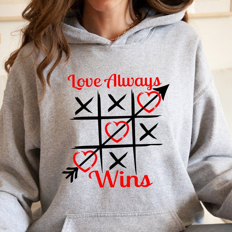 Love Always Wins Hoodie, Love Arrows Hoodie, Valentine Hearts Tic Tac Toe Hoodie, Valentine’s Day, XOXO Hoodie, Motivational Love Hoodie