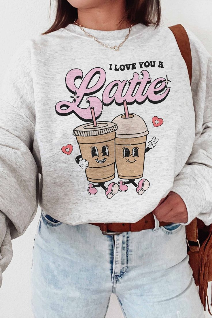 Love you a Latte Sweatshirt Valentin … fashionstation