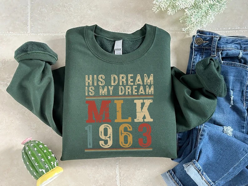 Martin Luther King Sweatshirt, MLK Day Shirt, Women Activist Sweater, Black History Month Tee, Juneteenth Crewneck, Black Lives Matter Shirt