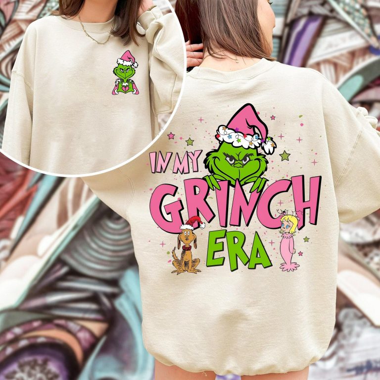 Merry Grinchmas Sweatshirt In My Grinch Era Sweatshirt Grinchmas Shirt Christmas Party