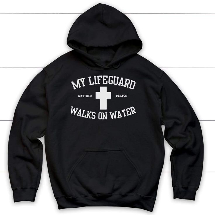 My lifeguard walks on water Christian hoodie, Jesus