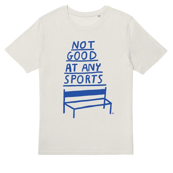 Not Good At Any Sports in Vintage White