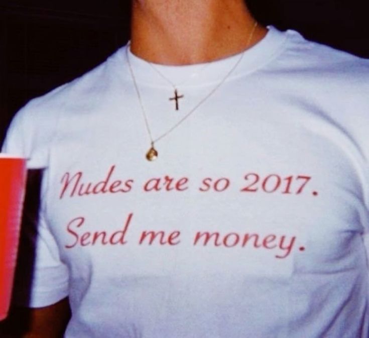 Nudes Are So 2017 T-shirt