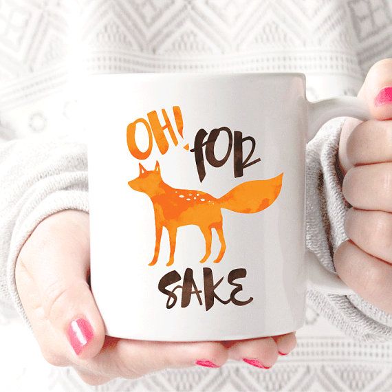 Oh For Fox Sake Coffee Mug, Coffee Cup, Large Coffee Mug, Statement Mug, Sassy Mug, Large Mug, Funny Mug