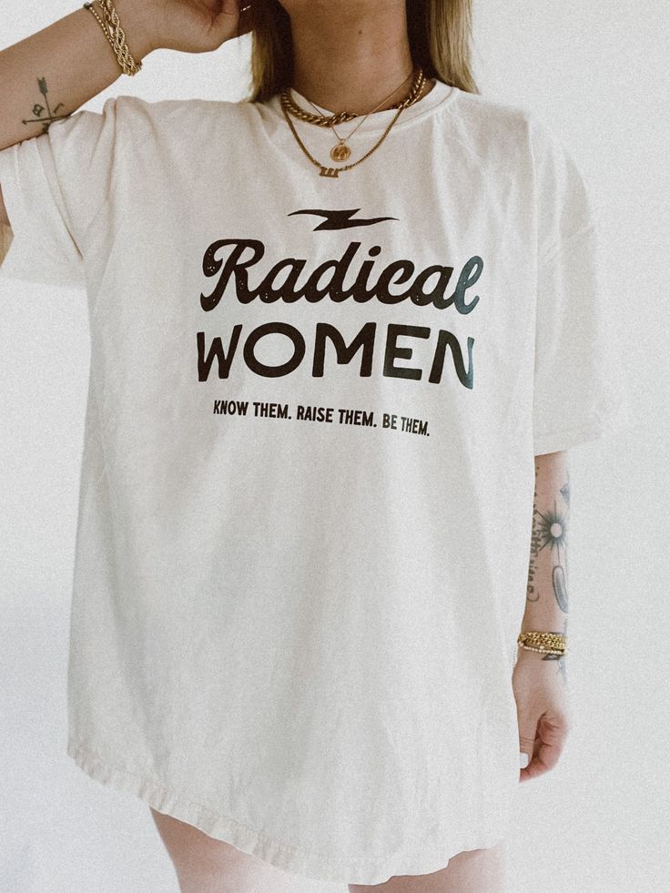 Radical Woman Feminist Empowering Comfort Colors Graphic Tee