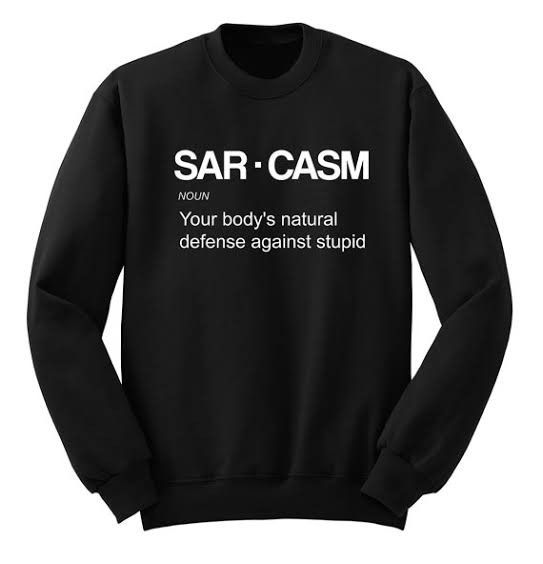 Sar Casm Sweatshirt