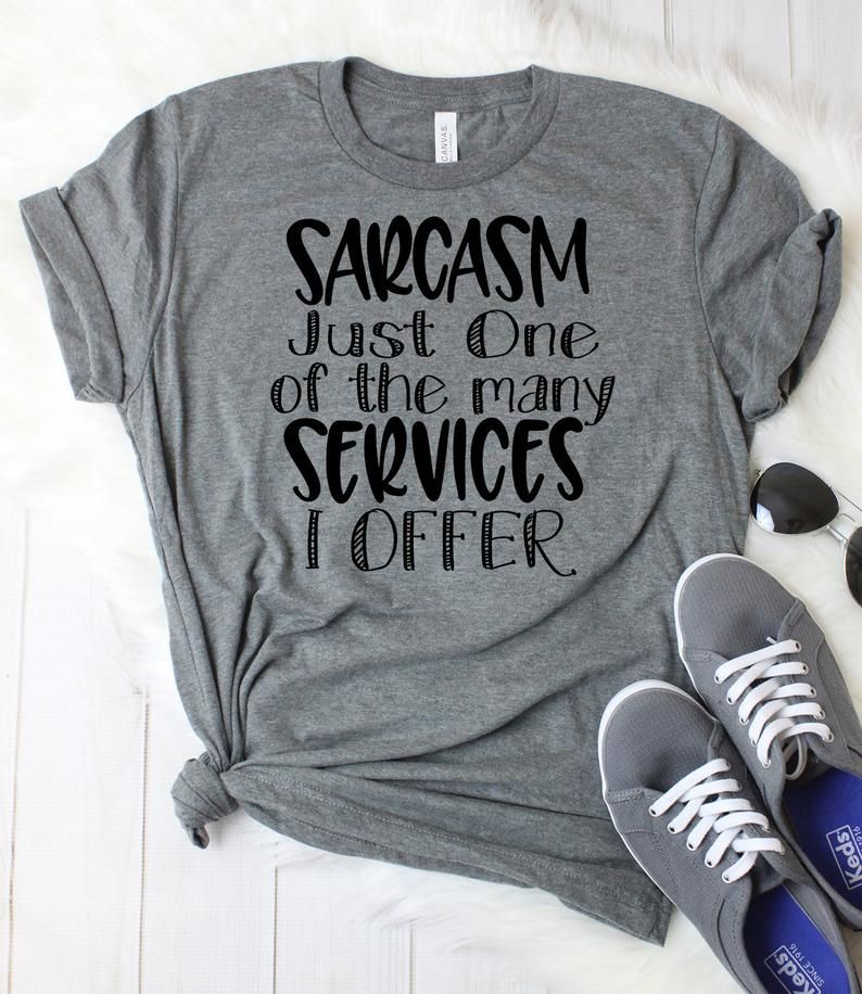 Sarcasm Shirt, Sarcasm tshirt, Funny … fashionstation