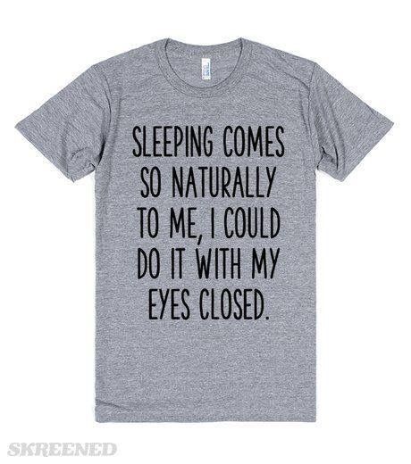 Sleeping Comes So Naturally To Me, I … fashionstation