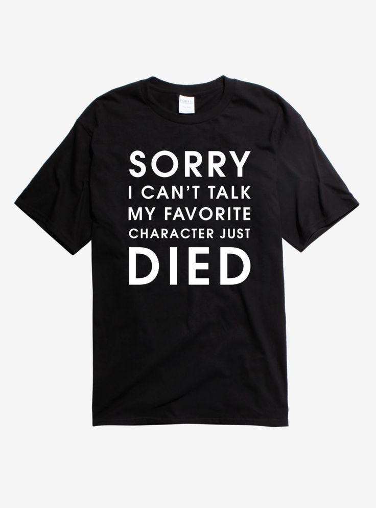 Sorry Can’t Talk T-Shirt