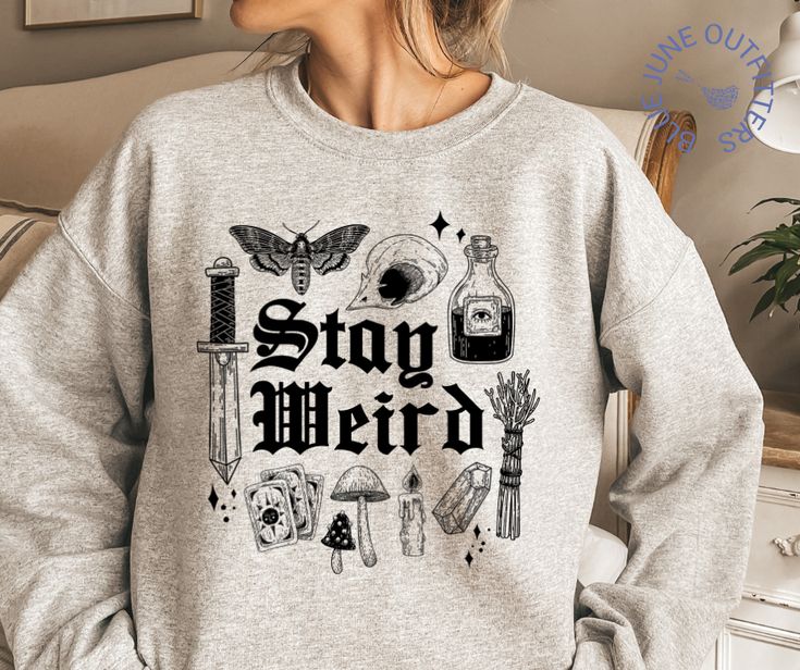 Stay Weird, Witchy Things Unisex Sweatshirt