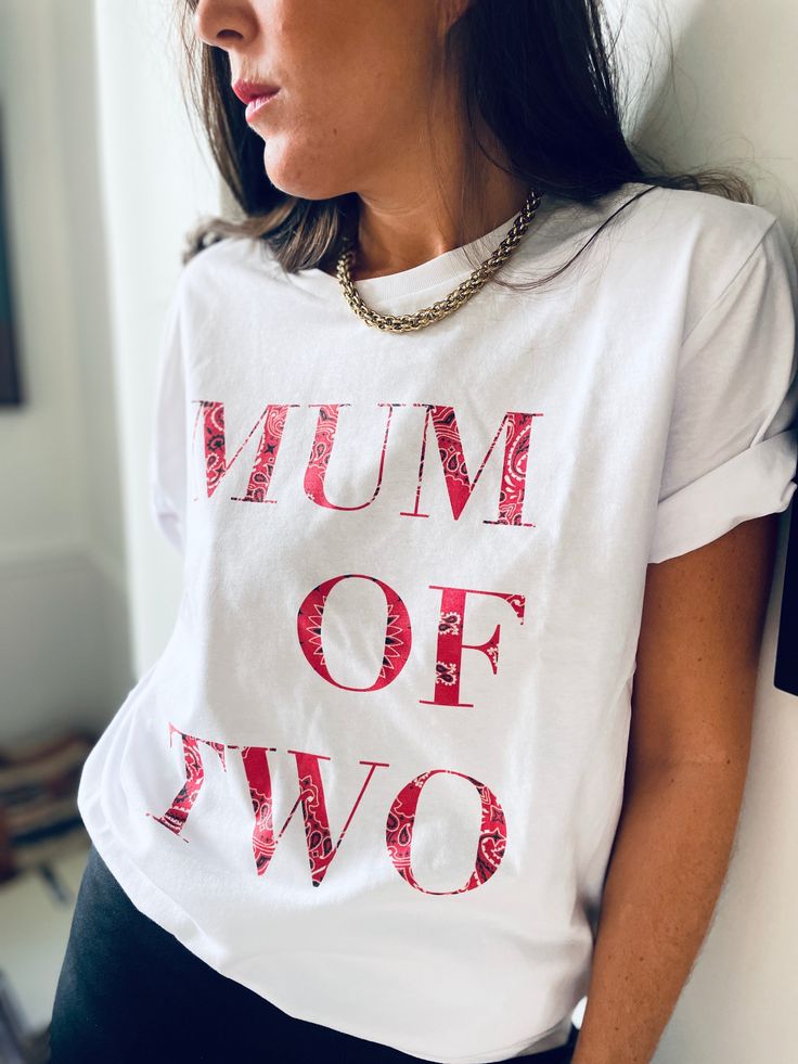 T-SHIRT BANDANA MUM OF ONE, TWO, THREE…