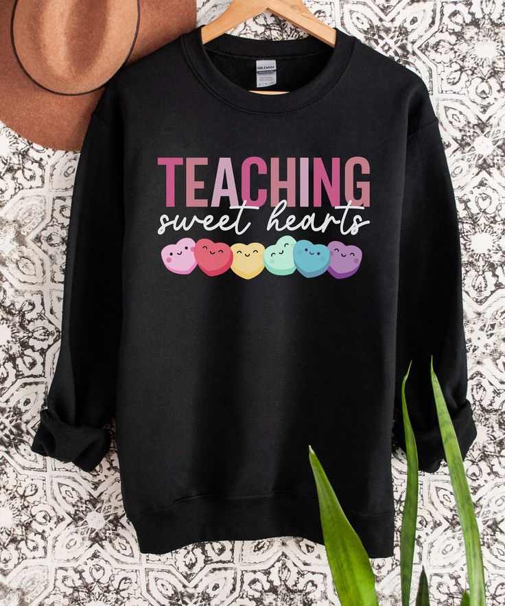 Teaching Sweet Hearts Sweatshirt, Teacher Valentine, Valentines Day Teacher Shirt, Valentines Sweatshirt, Valentines Shirt for Teachers 003