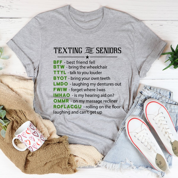 Texting For Seniors Tee – Athletic Heather