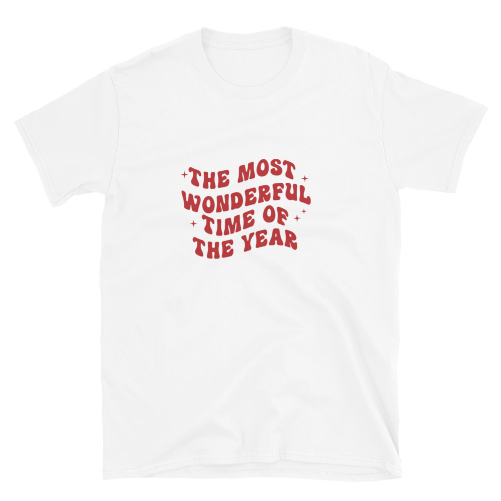 The Most Wonderful Time Of The Year T-Shirt