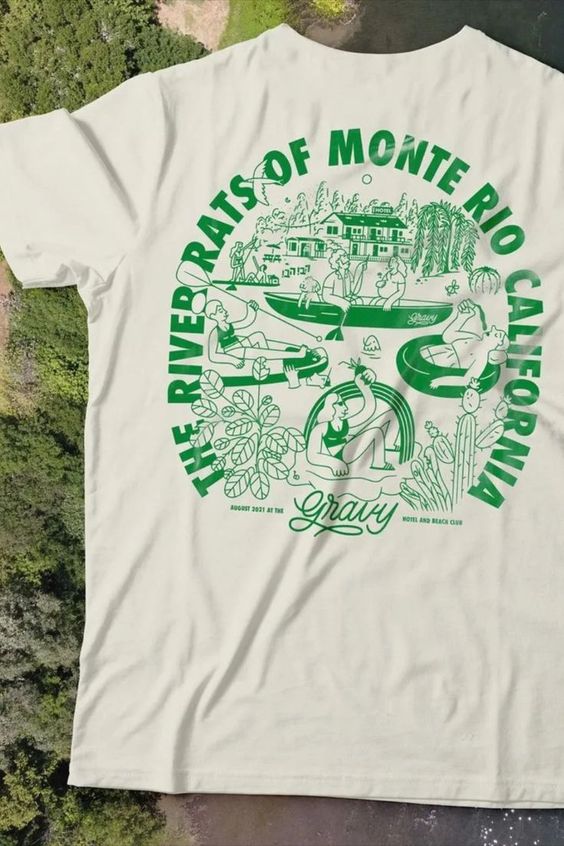 The River Rats Of Monte Rio California T-shirt