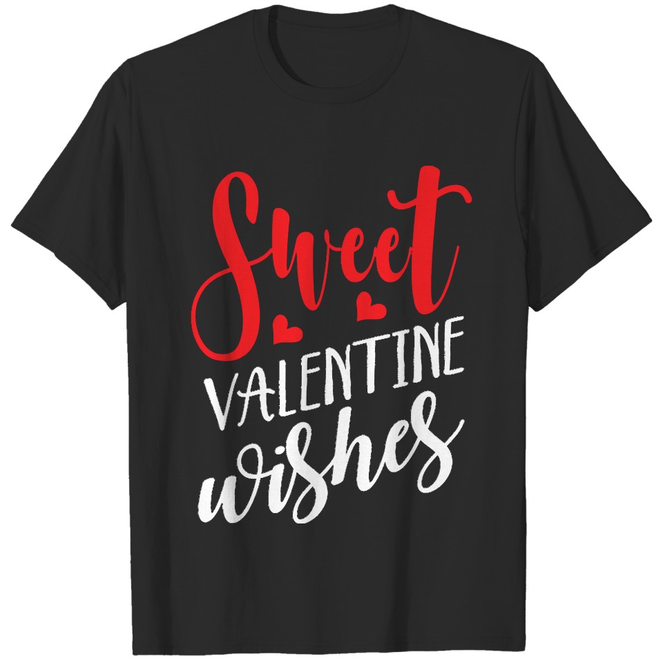 Valentine Day Giftssweet valentine wishes valentine day gift T-Shirts