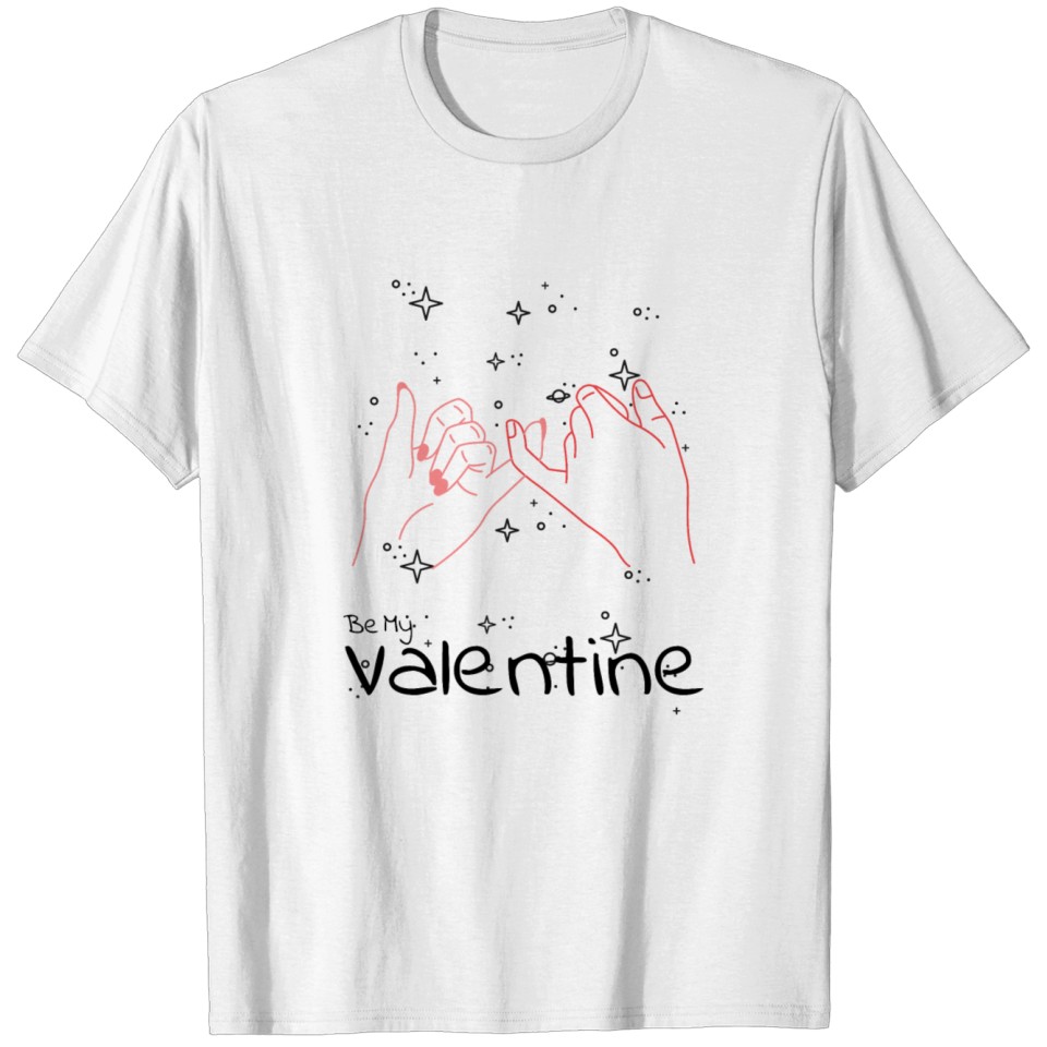 Valentine – Love – Be my Valentine T-shirt