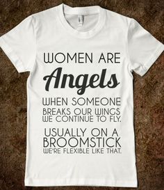 Women Are Angels T-Shirt