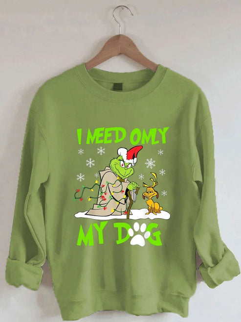 Women’sI Need Only My Dog The Grinch Print Sweatshirt – Green