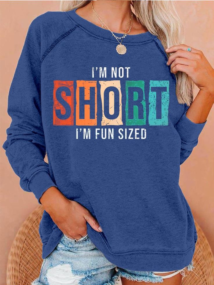 Women’s I Am Not Short I Am Fun Sized Casual Sweatshirt 001